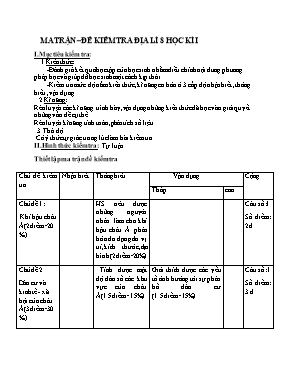 Ma trận  Đề kiểm tra Địa lí 8 học kì I